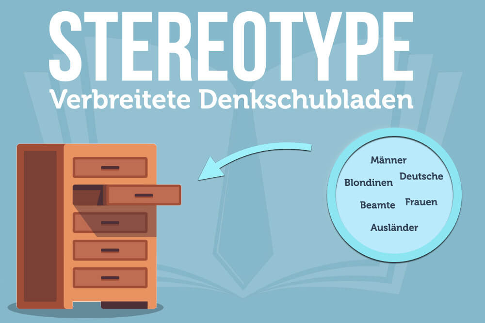 Stereotyp: Definition, Beispiele + Tipps