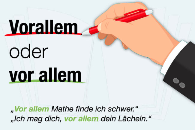 Vorallem oder vor allem? Schreibweise, Bedeutung + Synoyme