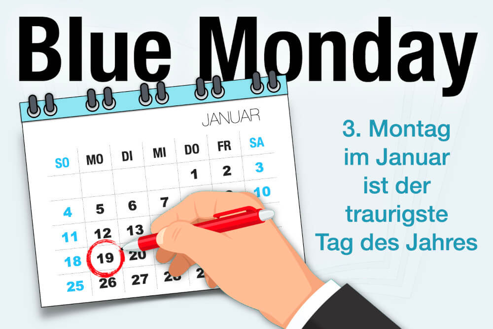 Blue Monday Dritter Montag Januar Traurigster Tag Jahr