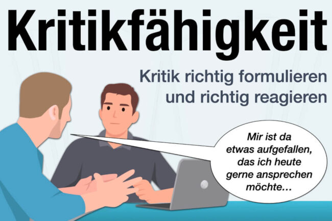 Kritikfähigkeit lernen: Tipps, richtig mit Kritik umgehen