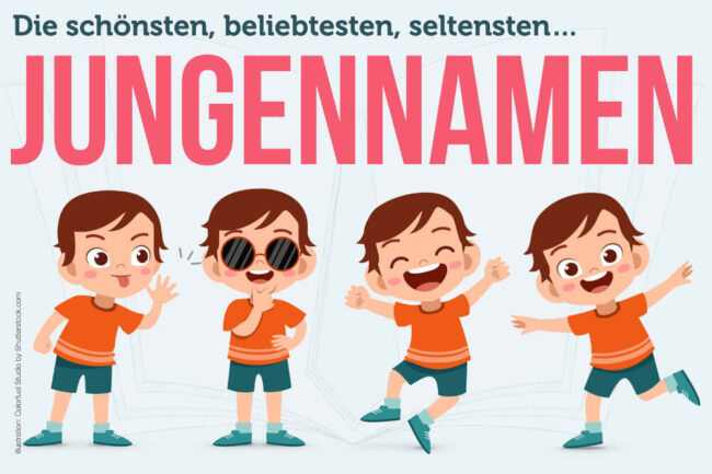 Jungennamen A-Z: Top200 schöne Namen + Bedeutung