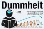 Dummheit Definition Psychologie Gesetze Cipolla