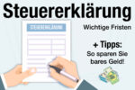 Steuererklaerung Schreiben Fristen Geld Sparen Tipps