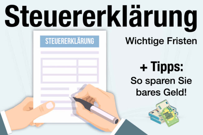 Steuererklärung: Online selber machen + Fristen & Tipps