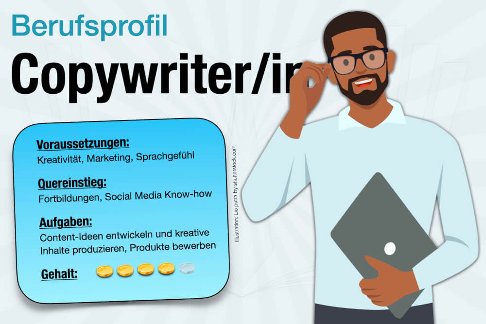 Beruf Copywriter Ausbildung Gehalt Jobs Aufgaben Karriere