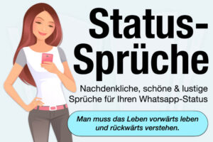 Statussprueche Whatsapp Kurz Lustig Nachdenken Status Schoene Sprueche