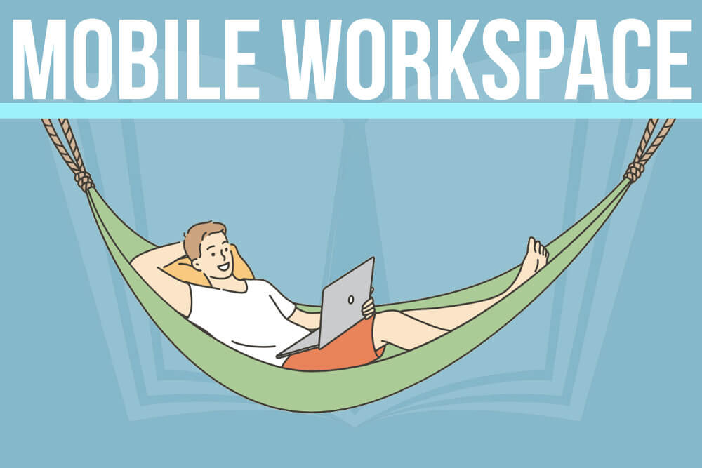 Mobile Workspace: Bedeutung, Anforderungen & Vorteile