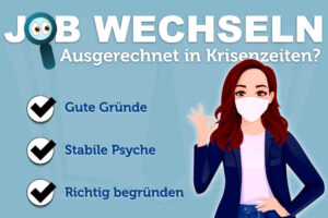 Jobwechsel In Krisenzeiten Ja Nein Gruende Begruenden Tipps