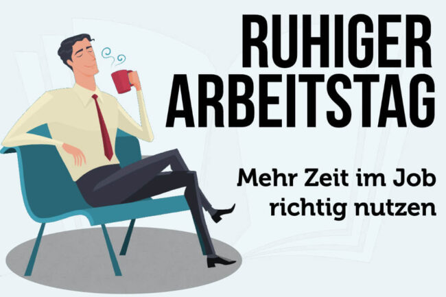 Ruhiger Arbeitstag