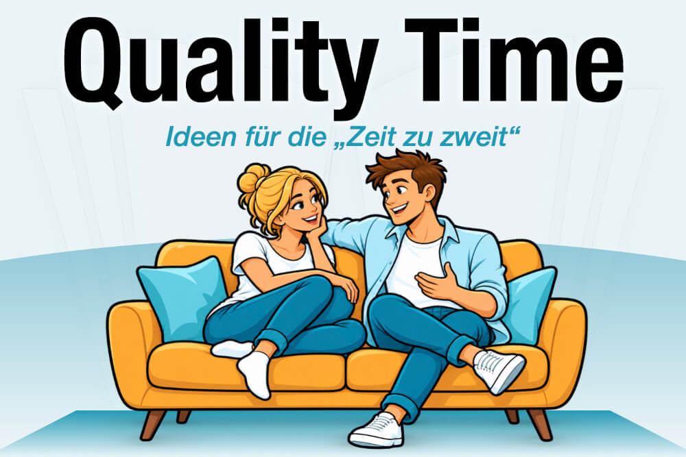 Quality Time Definition Ideen Beziehung Zeit Zu Zweit Tipps