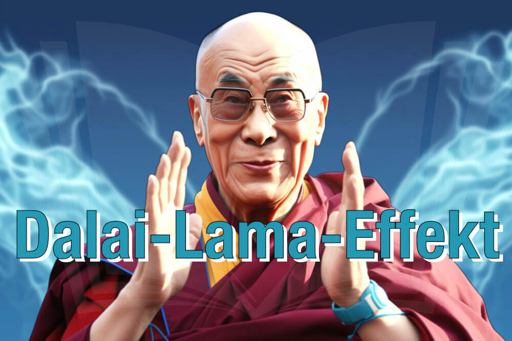 Dalai-Lama-Effekt: Definition + Bedeutung für den Handel