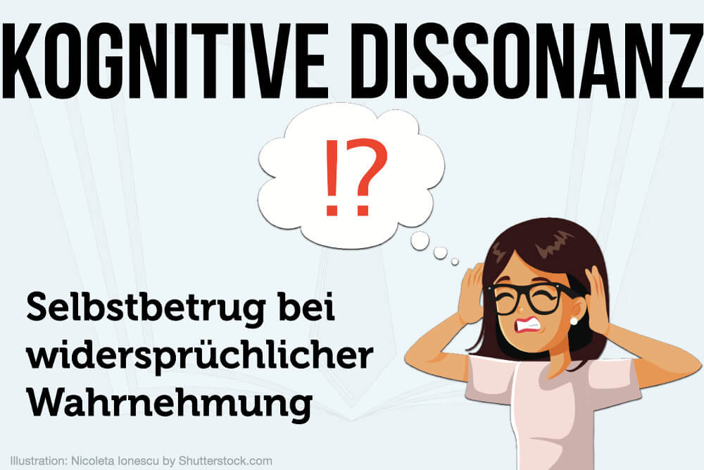 Kognitive Dissonanz: Definition, Beispiele & Tipps