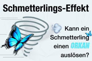 Schmetterlingseffekt Butterfly Effekt Chaos Theorie Einfach Erklaert