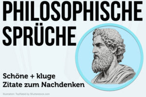 Philosophische Sprueche Zum Nachdenken Kurz Beruehmte Philosophen Leben Tiefgruendige Zitate