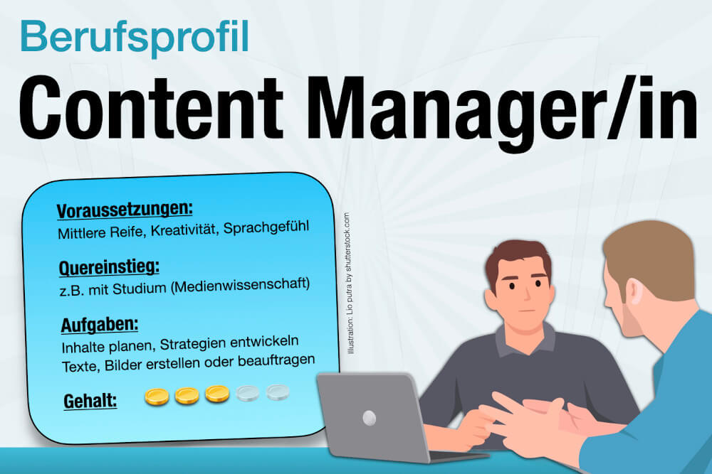 Beruf Content Manager Ausbildung Gehalt Jobs Aufgaben Karriere