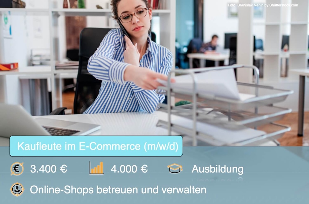 Kaufmann im E-Commerce: Ausbildung, Gehalt + Jobs