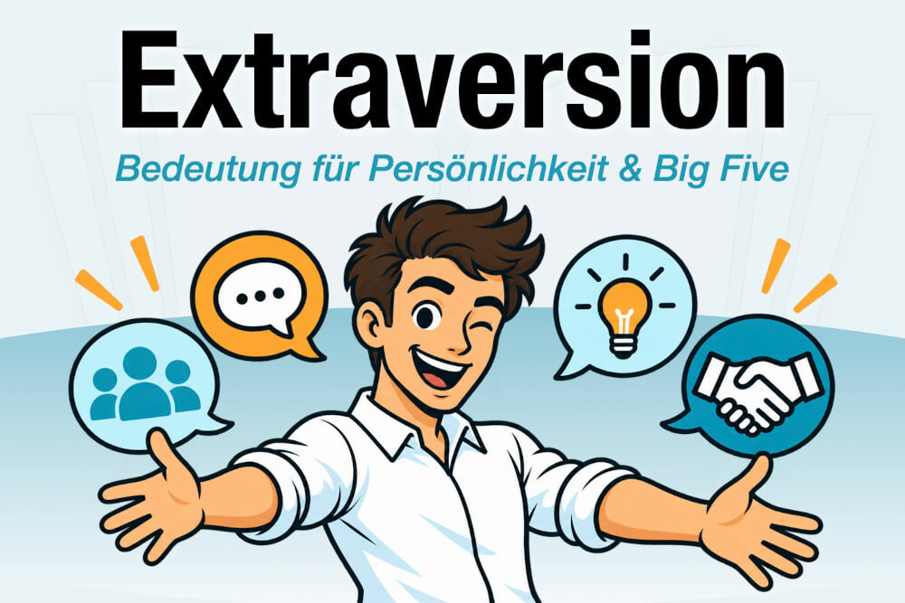 Extraversion Extrovertiert Bedeutung Beispiele Merkmale Big Five Persoenlichkeit
