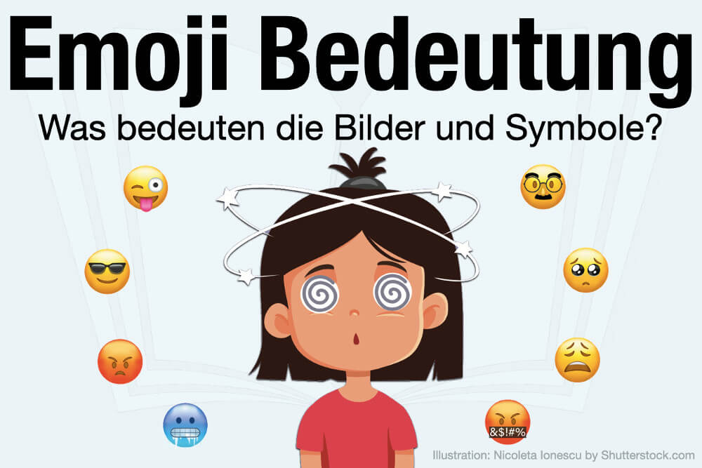 Emoji Bedeutung: 150 Zeichen und Symbole in der Übersicht