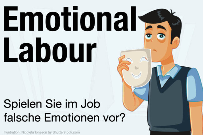 Emotional Labour: Was ist das? Und was dagegen tun?