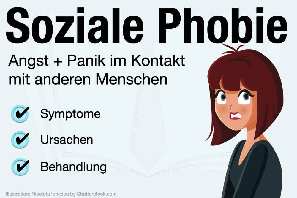 Soziale Phobie: Symptome, Ursachen und Therapie