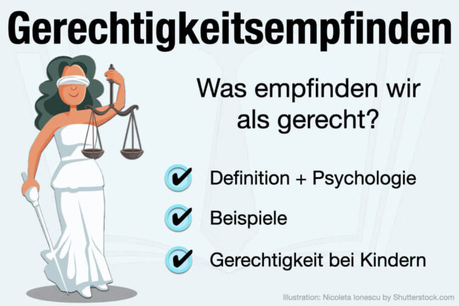 Gerechtigkeitsempfinden: Definition, Psychologie & Beispiele