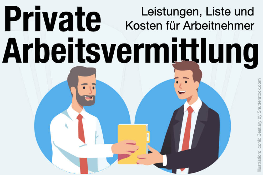 Private Arbeitsvermittlung Liste Leistungen Kosten Fuer Arbeitnehmer Voraussetzungen Avgs Foederung