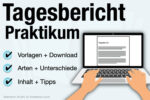 Tagesbericht Praktikum Vorlage Arten Muster Beispiel Tabelle Download Tabellarisch Ausfuehrlich Word Pdf