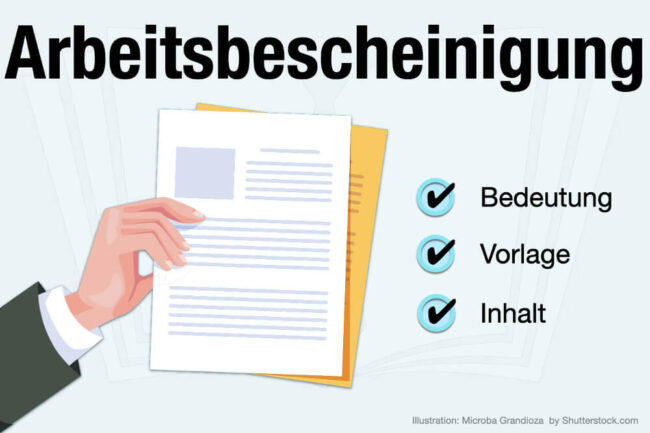 Arbeitsbescheinigung: Bedeutung, Vorlage & Infos