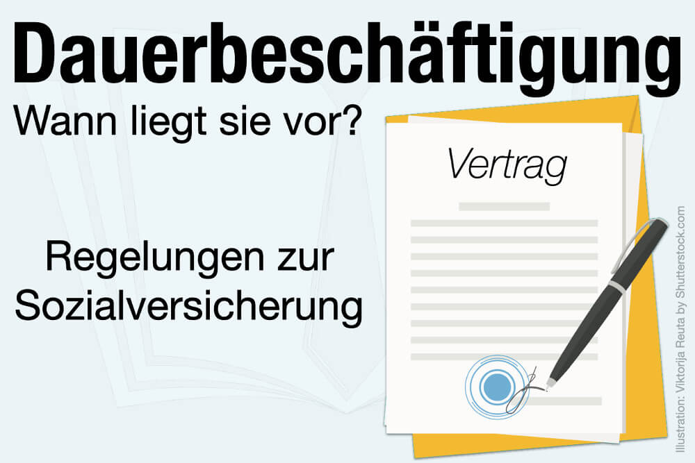 Dauerbeschaeftigung Bedeutung Unstaendig Kurzfristig Beispiel Sozialversicherung Regelungen Rahmenvereinbarung