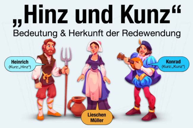 Hinz und Kunz: Bedeutung und Herkunft der Redewendung