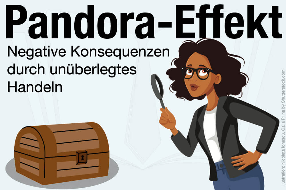 Pandora Effekt Bedeutung Psychologie Ursachen Auswirkungen Vorbeugung Praevention Tipps