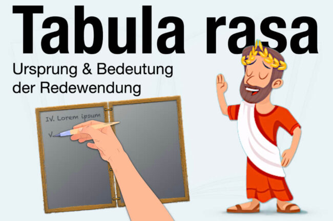 Tabula rasa: Ursprung und Bedeutung