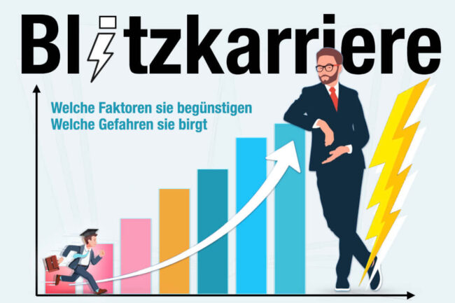 Blitzkarriere: Bedeutung, Beispiel + Erfolgsfaktoren