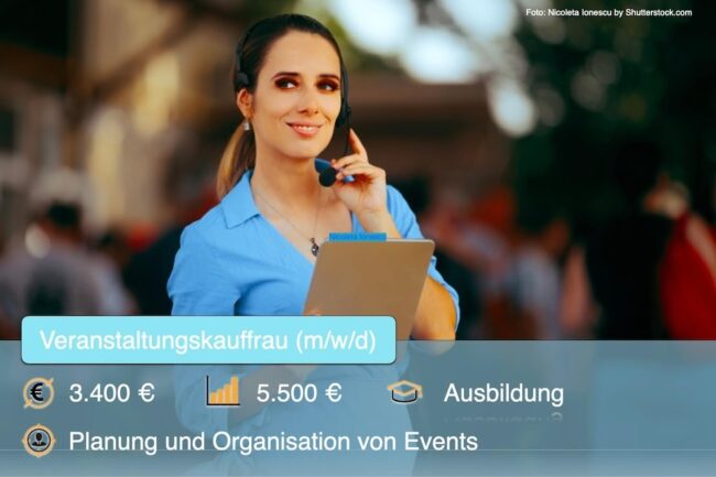 Veranstaltungskauffrau: Ausbildung, Gehalt, Jobs