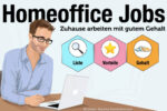 Homeoffice Jobs Liste Beispiele Uebersicht Gehalt Quereinsteiger Berufe Erfahrung Teilzeit