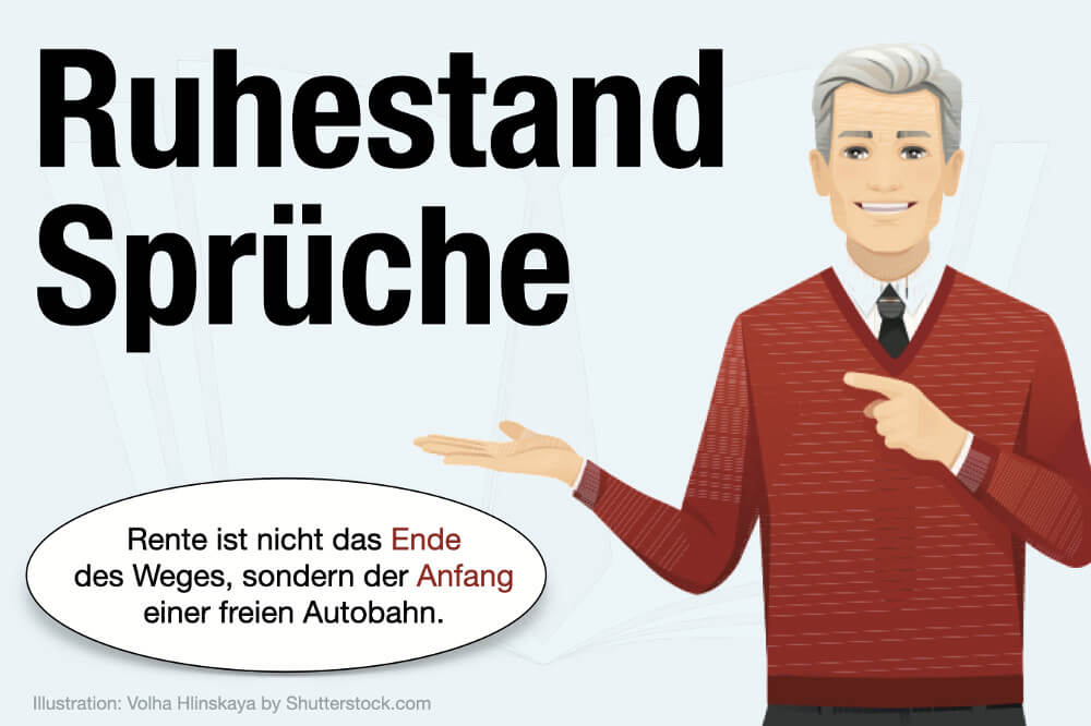 Ruhestand Sprueche Schoen Kurz Lustig Zitate Rente Kollegin Kollege