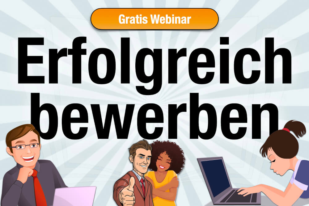 Webinar Erfolgreich Bewerben Kostenlos Anmelden