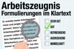 Arbeitszeugnis Formulierungen Entschluesseln Tabelle Noten Bedeutung Code Geheim Botschaften Muster Vorlage Beispiele Tipps