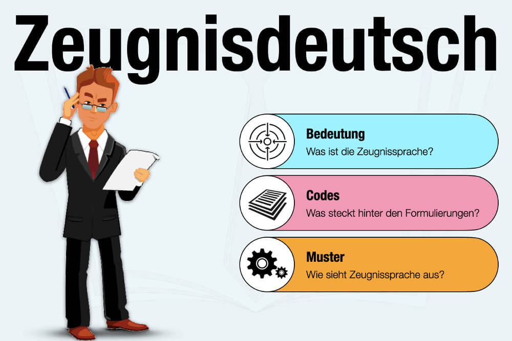 Zeugnisdeutsch Bedeutung Beispiel Formulierung Code Gruende Muster Noten Zeugnissprache