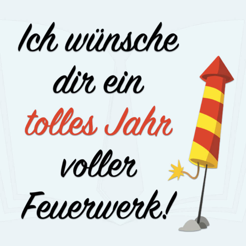 Neujahrswünsche Neujahrsgrüße Silvestersprüche Silvestergrüße Kurz Lustig Besinnlich Nachdenklich Freunde Familie Sprüeche Neues Jahr Engisch Whatsapp Vorlage Kostenlos