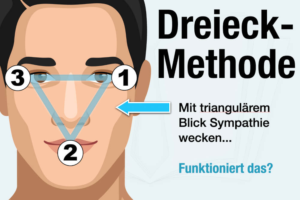 Dreiecksmethode Psychologie Einfach Erklaert Trick Flirten Luegen Erkennen
