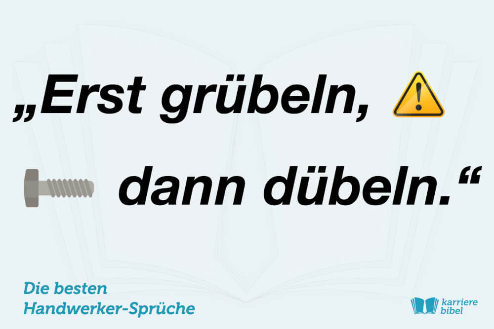 Handwerker Sprüche Kurz