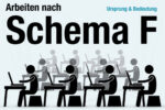 Arbeiten Nach Schema F Bedeutung Herkunft