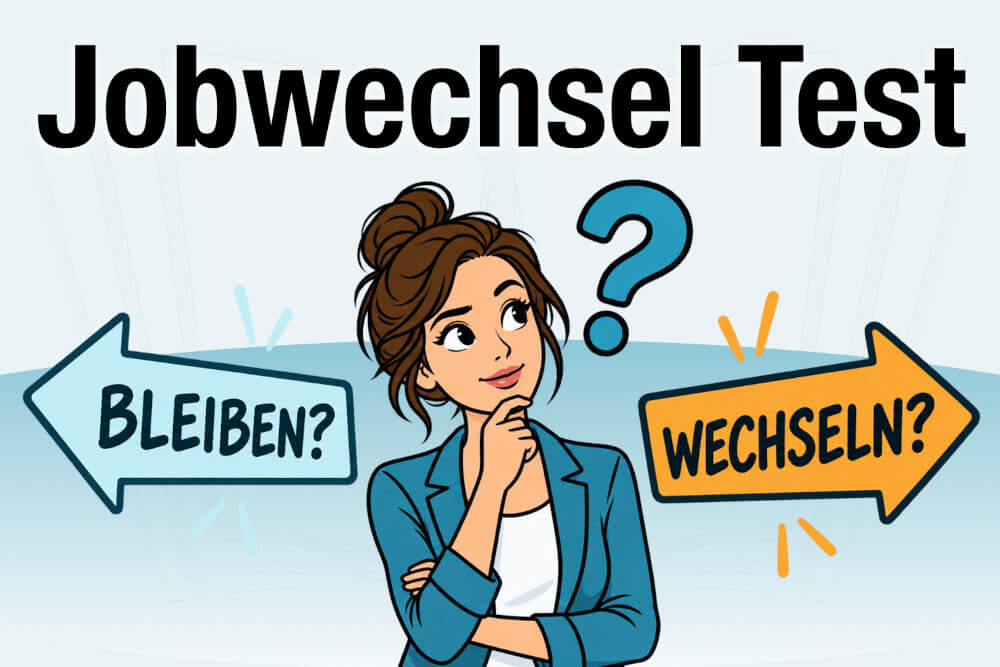 Jobwechsel Ja Oder Nein Test Kuendigen Oder Bleiben