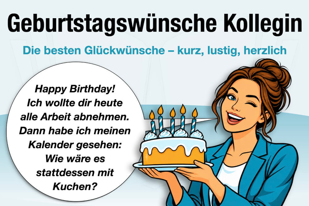Geburtstagswuensche Kollegin Lustig Kurz Herzlich Liebevoll Fuer Freundin